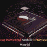 Top 10 Most Powerful Mobile Processor's In The World
